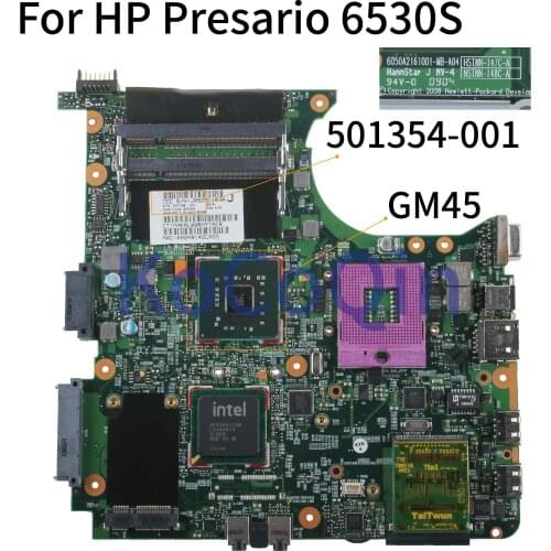 KoCoQin Laptop motherboard For HP Comaq 6530S 6730S Mainboard 501354-001 501354-501 6050A2161001-MB-A04 GM45