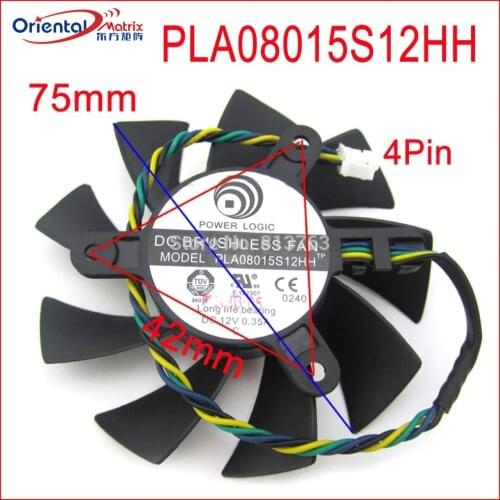 PLA08015S12HH 12V 0.35A 75mm Fan 42x42x42mm Video Card Fan For MSI R4770 R6850 Graphics Card Cooling Fan 4Pin 4Wire
