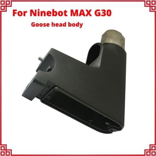 Dashboard Base For Ninebot MAX G30 Electric Scooter Forehead Instrument Panel Base Goose head body Assembly Replacement Parts
