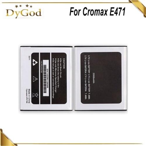 DyGod 2000mAh For Cromax E471 Smartphone Battery for Cromax E471 Smartphone High Quality mobile phone Battery