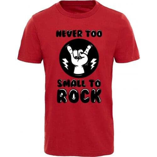Punk Rock T-shirt For Men Never Too Small To Rock I Love You T Shirt Summer Casual TShirt Graphic Cotton Clothing Mens Tees