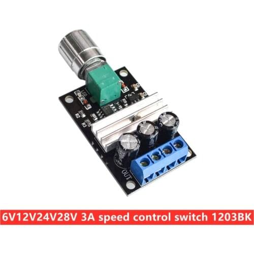 PWM DC motor speed controller 6V12V24V28V 3A speed control switch 1203BK