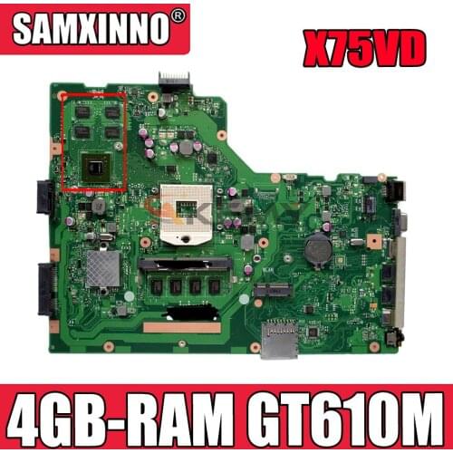 Akemy X75VD Laptop motherboard for ASUS X75VD X75VB X75VC original mainboard 4GB-RAM GT610M HM76