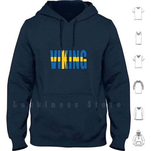 Viking ( Sweden ) hoodies long sleeve Sweden Stockholm Gothenburg Malmo Skansen Gamla Stan Krona Drottingholm Grona