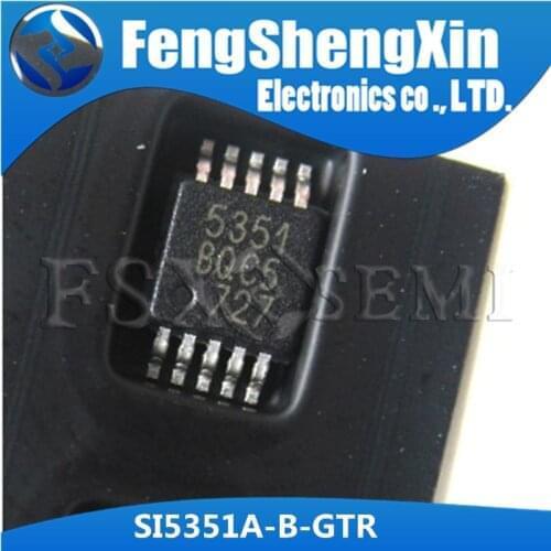 SI5351A-B-GTR SI5351A-A-GTR SI5351A SI5351 SI 5351 ULTRA LOW JITTER CRYSTAL OSCILLATOR IC MSOP10