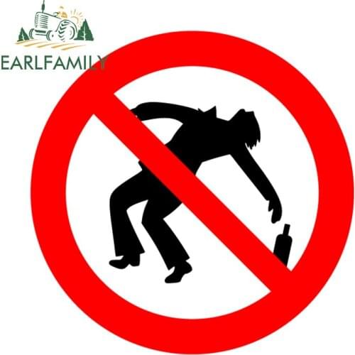 EARLFAMILY 13cm x 13cm for No Drunkenness Sign Car Stickers Campervan Decal Motorcycle Waterproof Windshield RV Funny Decor