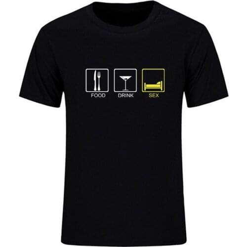 FOOD DRINK SEX Tshirt mens funny personality 100% cotton T shirt men and women fashion casual clothing tops party gift T-shirt