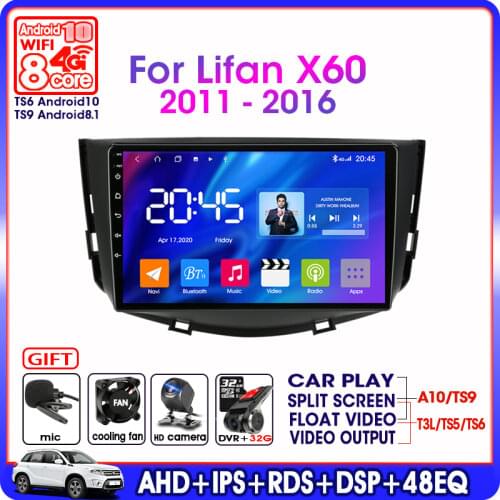 Android 9.0 DSP Car Radio For Lifan X60 2011-2016 Multimedia Video Player 2Din 4G+64 4GNET+WiFi RDS Navigation GPS Split Screen