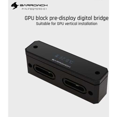 Barrowch FBQTS90-01, Digital Display Bridge For Barrow GPU Block, Vertical Dedicated 90 Degree Bridge Connector