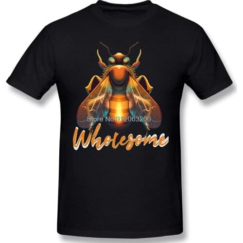Cute Wholesome Bee Funny Humor Animal New Arrival TShirt Wholesome Bee Cute Unique Design o-neck Cotton For Men Shirt