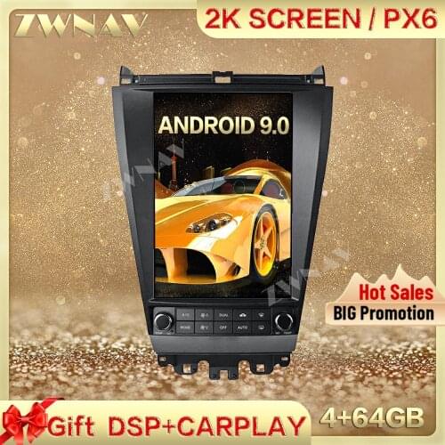 DSP Carplay Tesla screen 4+64G Android 9.0 Car Multimedia Player For Honda Accord 7 2003-2007 GPS Radio Auto stereo head unit