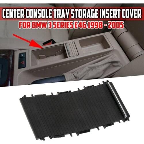 New Car Inner Indoor Centre Console Cup Holder Roller Blind Cover for -BMW 3 Series E46 316 318 320 325 328 51167038333