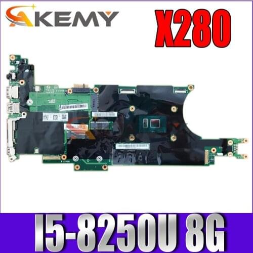 For Lenovo Thinkpad X280 I5-8250U 8G Notebook Motherboard FRU 01LX673 02HL312 01LX677 02HL313 01YN001 02HL315 100% test ok