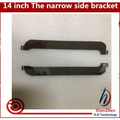 Fixed bracket Screw holes ear stents bracket For 14.0 14 inch The narrow side No fixed screw hole LCD Screen use