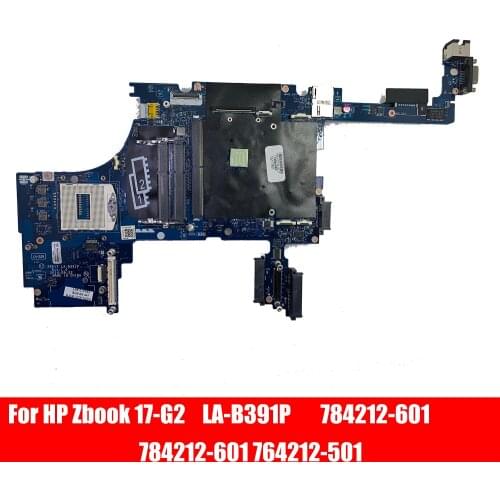 Free Shipping 100% test ok LA-B391P 764212-501 784212-601 784212-001 ddr3 for HP Zbook 17 G2 motherboard