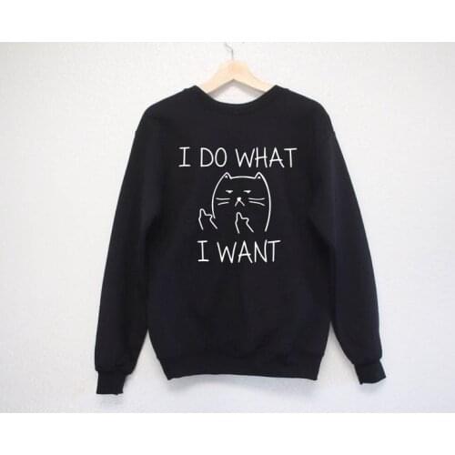 ZBBRDD I Do What I Want Cat Mom Women O neck Cotton Long Sleeve Sweatshirt Letter Printed Hoodie Clothing Drop Ship Autumn Shirt