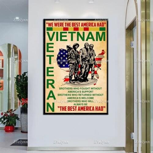 Veterans Fathers Day Vietnam Veteran Poster We Were The Best America Had Poster Wall Art Prints Home Decor Canvas Unique Gift