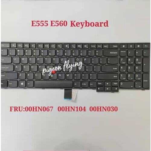 Thinkpad E560 notebook computer American English keyboard.FRU 00HN067 00HN104 00HN030