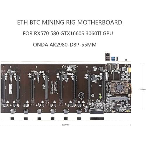 Onda Miner Motherboard K15 K7 B250 AK2980 D8P 55MM 8 GPU ETH BTC Mining Rig MB For RX570 580 GTX1660S 3060IT 5500 5600XT GPU