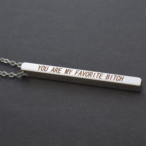 You Are My Favorite Bitch Necklace Romantic Love Letters Engraved Bar Necklace Chain Necklace for Valentines Gifts