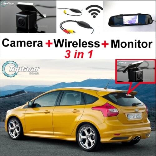 3 in1 Special Rear View Camera + Wireless Receiver + Mirror Monitor DIY Backup Parking System For Ford For Focus MK3 2010~2015