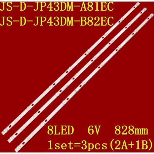 3pcs x 43inch LED Backlight Strips for JS-D-JP43DM-A81EC E43DM1000 MCPCB 828MM A2 B1 8LEDs 6v 828mm