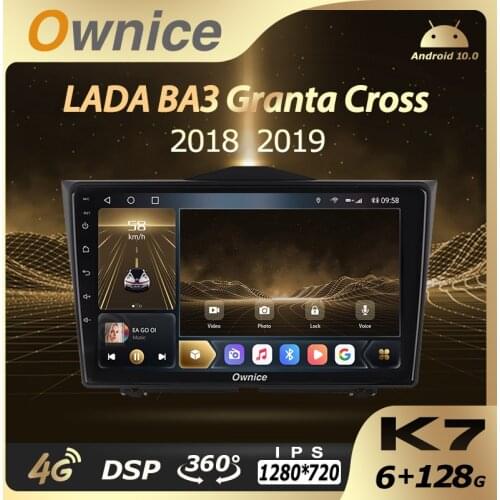 Ownice Car Multimedia for LADA Granta Cross 2018 2019 2Din Android 10.0 auto radio car Audio stereo 6G+128G 4G LTE 360 Camera