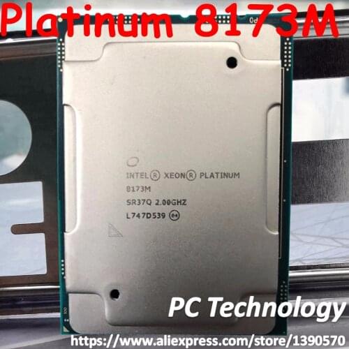 Original Intel Xeon Platinum 8173M SR37Q Platinum8173M Processor 38.5M Cache 2.00GHz 28-cores 165W LGA3647 CPU free shipping