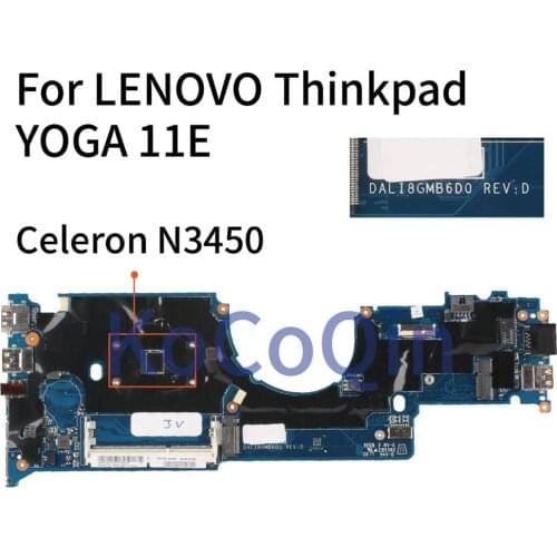 KoCoQin DALI8GMB6D0 Laptop motherboard For LENOVO Thinkpad YOGA 11E Core SR2Z6 Celeron N3450 Mainboard