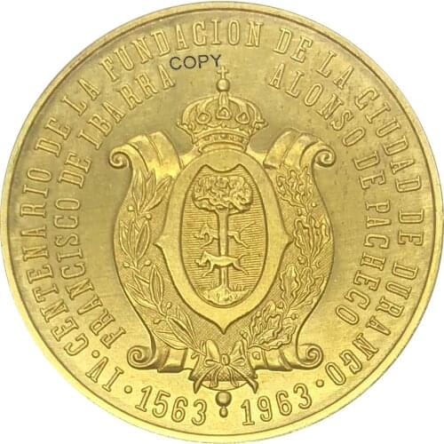 1563 Mexico Gold Medal 1963 MO 400th anniversary of the founding of the city of Durango Gold Coin Brass Metal Copy Coin