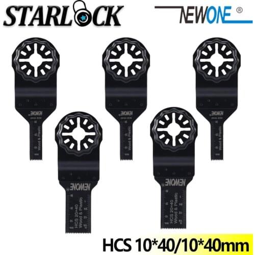 NEWONE Starlock HCS10*40mm Oscillating Saw Blade Multitool Renovator Woodworking for Plastic Cutting 20*40mm Starlock Blades