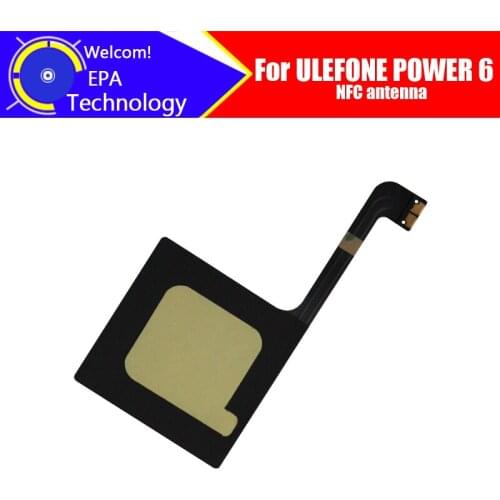 6.3 inch ULEFONE POWER 6 Antenna 100% Original New High Quality NFC Antenna Aerial sticker Replacement Accessory For POWER 6