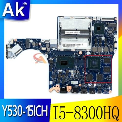 Akemy For Lenovo Y530-15ICH Notebook Motherboard EY515/EY517/EY519/EY520 NM-B701 Motherboard W/ I5-8300HQ GTX1050M 4G