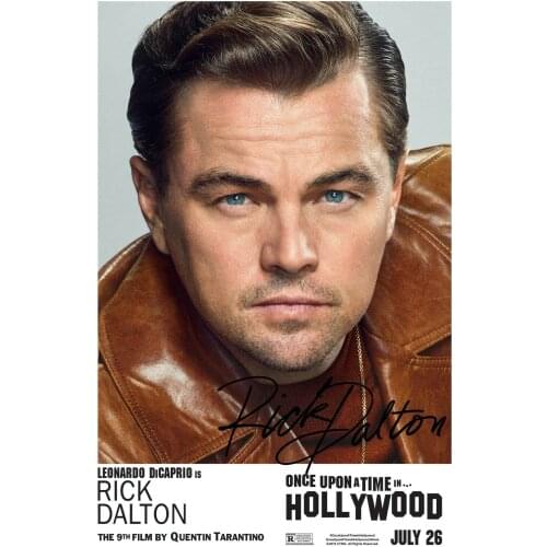 Once Upon A Time In Hollywood signature Movie Leonardo Di Caprio Art Silk Poster Print 24x36inch