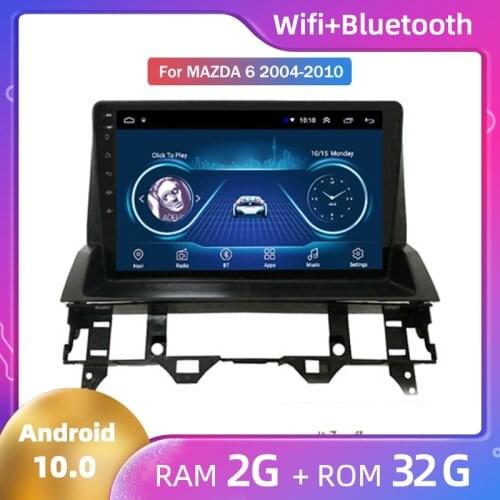 Android 10 car GPS Navigation for Mazda 6 2002 2003 2004 2005 2006 2007 2008 2009 2010 2011 2012 2013 2014 2015 2016 2017 2018