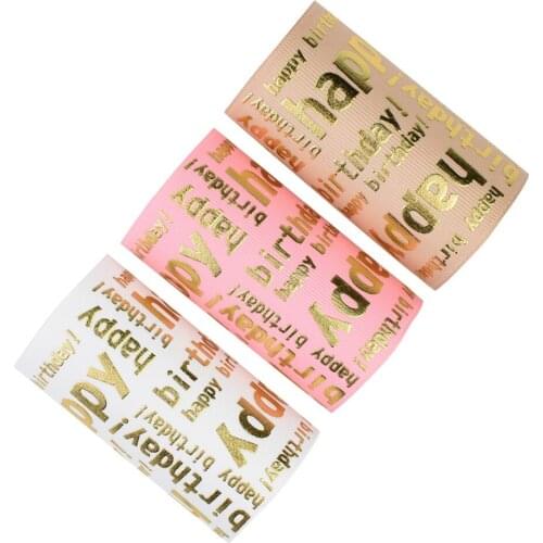 50yards 75mm Gold Foil happy birthday text Grosgrain Ribbon For DIY Accessories Welcome Custom printed