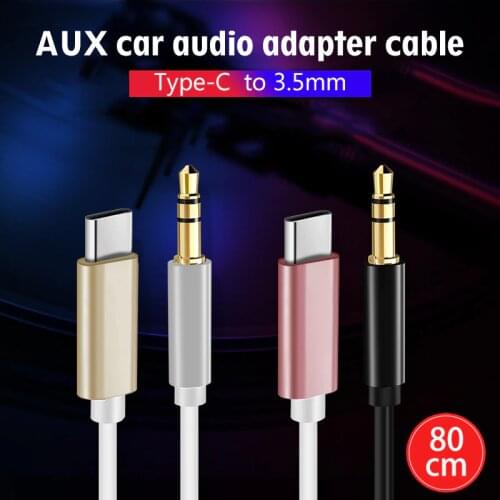 Aux Car Audio Adapter Cable Type-C to 3.5mm Adapter Cable 80cm USBC Type C To 3.5mm Cable For Huawei For Xiaomi