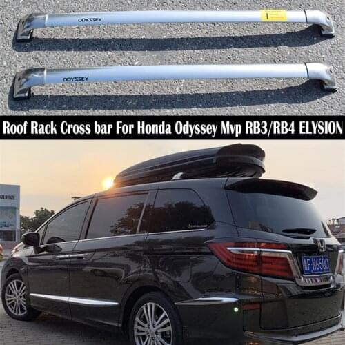 Aluminum Alloy Roof Rack For Honda Odyssey Mvp RB3 RB4 ELYSION Rails Bar Luggage Carrier Bars top Cross bar Rack Rail Boxes