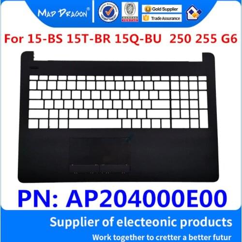 New Original laptop Palmrest Top Cover Upper Case black C shell For HP Pavilion 15-BS 15T-BR 15Q-BU 250 255 G6 AP204000E00