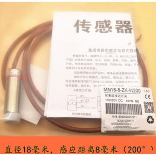 High temperature resistant 200 proximity switch M18 DC NPN normally open 24V anti-corrosion low temperature 40 waterproof oil
