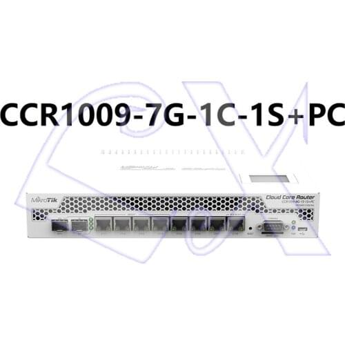 MikroTik CCR1009-7G-1C-1S+PC 9-core 10G router, redundant power supply, support smart card 500Mbps wireless 1000Mbps wired