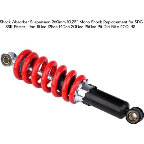 Shock Absorber Suspension 260mm 10.25'' Mono Shock for SDG SSR Pitster Lifan 110cc 125cc 140cc 200cc 250cc Pit Dirt Bike 400LBS