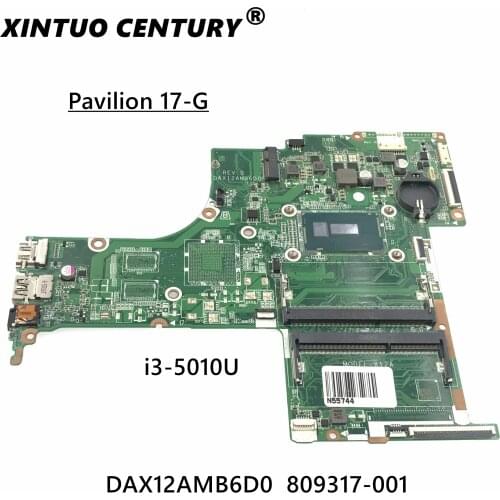 For HP Pavilion 17-G 17" inch Laptop Motherboard With i3-5010u CPU DAX12AMB6D0 809317-501 809317-001 809317-601 100% working
