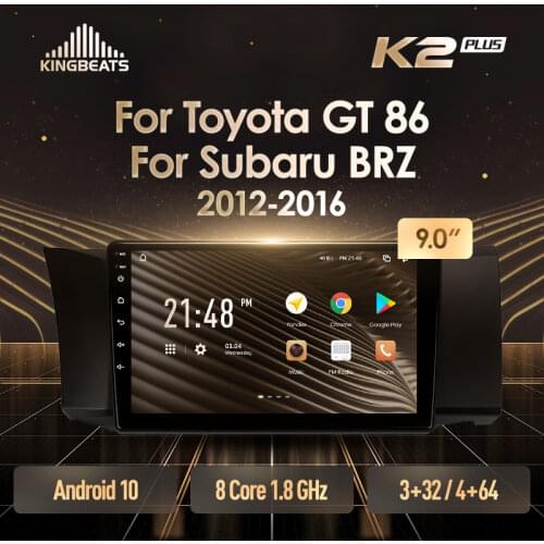 KingBeats Android 10 Octa-Core head unit HU 4G in Dash Car Radio Multimedia Video Player Navigation GPS For Toyota GT 86 For Subaru BRZ 2012 - 2016 no dvd 2 din Double Din Android Car Stereo 2din