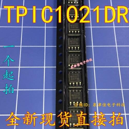 100% Original New TPIC1021 TPIC1021DR T1021A T