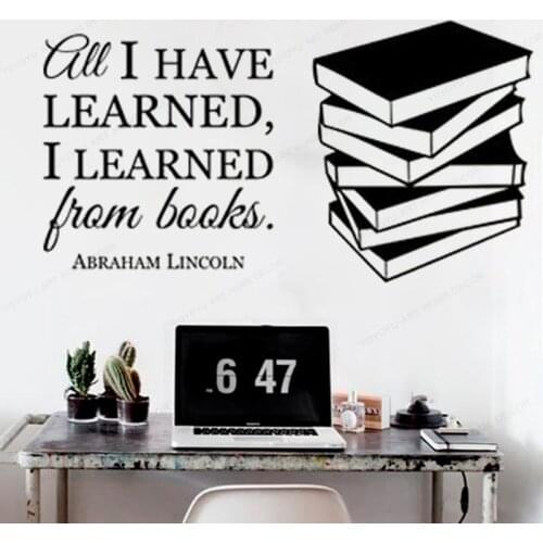 All I Have Learned Abraham Lincoln Quote Wall Decal Books Education Vinyl wall Sticker Inspirational Classroom decal HJ427