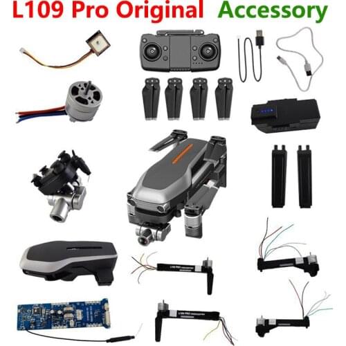 GPS 4KDrone L109PRO L109 PRO Original Accessory Brushless Motor Remote Controller Propoller Arm Body Shell Charger Landing Gear