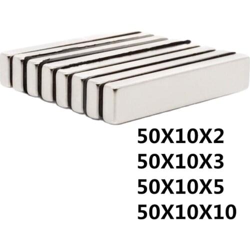 50pcs 50x10x2 50x10x3 50x10x5 50x10x10 mm Strong Powerful Block Square Magnet Craft Model Rare Earth Neodymium Permanent Magnet