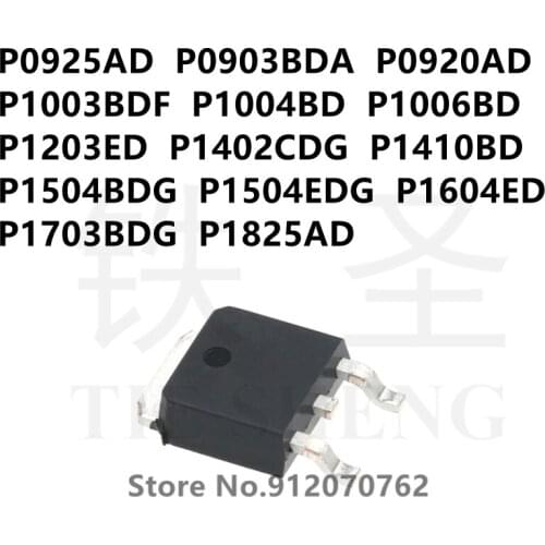 10PCS P0925AD P0903BDA P0920AD P1003BDF P1004BD P1006BD P1203ED P1402CDG P1410BD P1504BDG P1504EDG P1604ED P1703BDG P1825AD