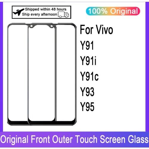 LCD Display Touch Panel Front Glass For Vivo Y91 Y91i Y91C Y93 Y95 Touch Screen Glass Replacement Repair Parts